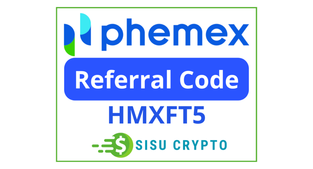 Phemex Referral Code HMXFT5 Phemex Sign Up Bonus