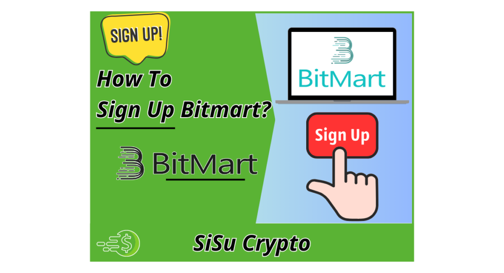 How to Sign Up BitMart