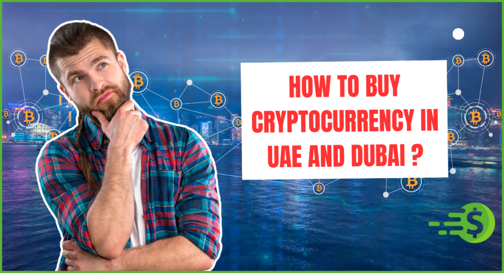 How-to-Buy-Cryptocurrency-in-UAE-and-Dubai