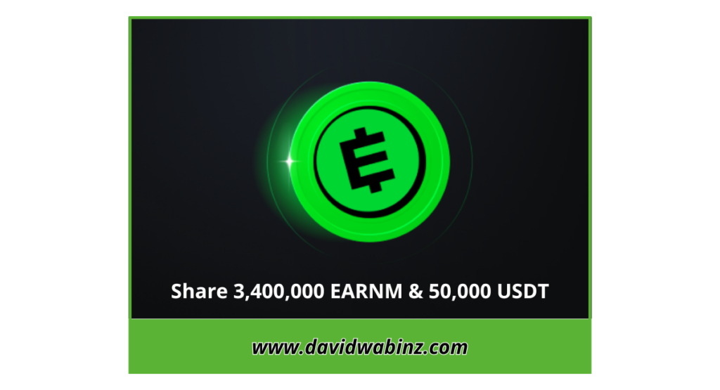 MEXC Bonus: Share 3,400,000 EARNM & 50,000 USDT